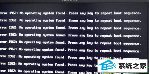 win10ϵͳʼǱʾerror1962no operating systen foundĽ